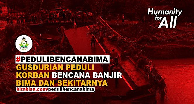 Peduli Bencana Banjir dan Tanah Longsor Bima, NTB