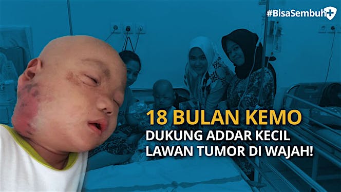#BisaSembuh Tumor Bersama Kitabisa